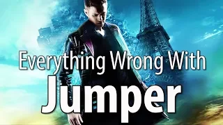 Everything Wrong With Jumper In 17 Minutes Or Less