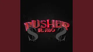 PUSHER