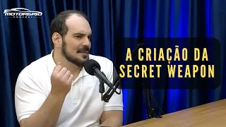 A criação da Secret Weapon | Motorgrid Brasil Podcast