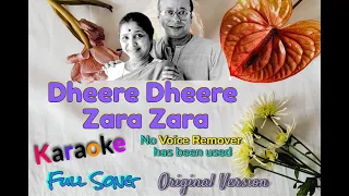 Dheere Dheere Zara Zara / Karaoke - HQ / Agar tum na hote / Asha / R D Burman