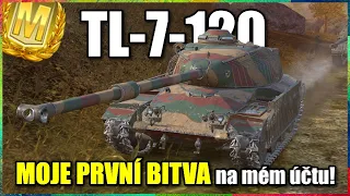 TL-7-120 - Moje PRVNÍ bitva! (mimo press účet) | WoT Blitz