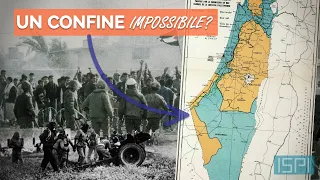 Israele-Palestina: breve storia di un confine impossibile