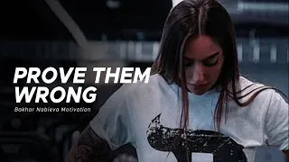 PROVE THEM WRONG - BAKHAR NABIEVA | Best Motivational Fitness Video🔥