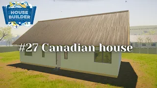 House Builder #27 | Canadian house | Канадский дом