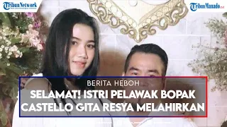 Selamat! Istri Pelawak Bopak Castello Gita Resya Melahirkan Anak Kedua