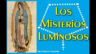 The Rosary in Spanish - Luminous Mysteries / Santo Rosario - Los Misterios Luminosos