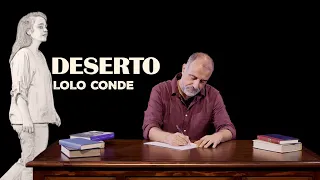 Lolo  Conde - Deserto (Videoclip)