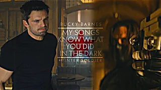 Bucky Barnes || My Songs Know What You Did In The Dark