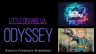Little Orange UA - Odyssey / Electro / Freestyle / Breakbeat