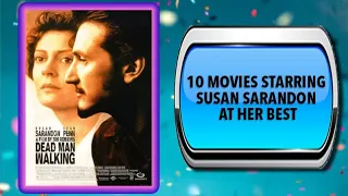 10 Movies Starring Susan Sarandon – Movies You May Also Enjoy