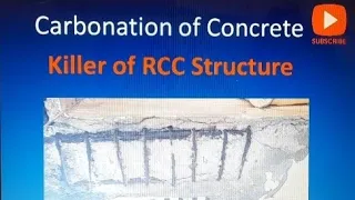 # Carbonation of Concrete, Cause of corrosion in steel reinforcement.