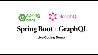 Introduction to GraphQL with Spring Boot - Live Coding Demo