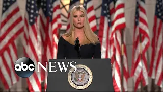 Ivanka Trump delivers remarks at 2020 RNC