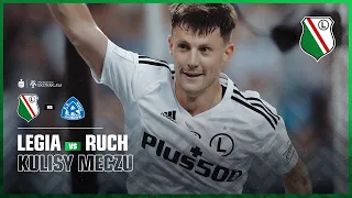 TRZY GOLE, TRZY PUNKTY! Kulisy meczu Legia Warszawa - Ruch Chorzów
