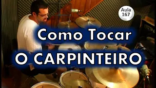 Como Tocar O Carpinteiro na Bateria ( Alessandro Villas Boas)