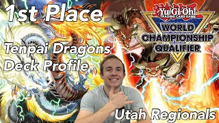 YU-GI-OH! - 1ST PLACE TENPAI DRAGONS DECK PROFILE LEDE FORMAT UTAH REGIONALS (ERIC M)