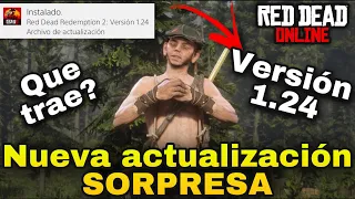 Red Dead Redemption 2 Online 😱NUEVA ACTUALIZACIÓN😱 sorpresa inesperada Versión 1.24 QUE TRAE ?