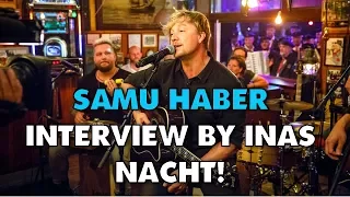 SAMU HABER | INTERVIEW | BY INAS NACHT [28.10.17]