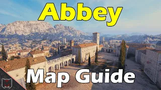 Abbey Map Guide / Tactics ♦ World of Tanks