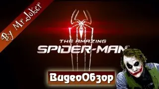 The Amazing Spider-Man - Обзор/Мнение by Mr.Joker
