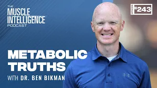 The Truth About Metabolism, Animal Protein, and Insulin | Dr. Ben Bikman