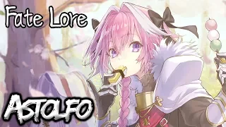 Fate Lore - The Tale of Astolfo [FGO & Apocrypha]