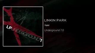 Linkin Park - Faint [Underground 7.0]