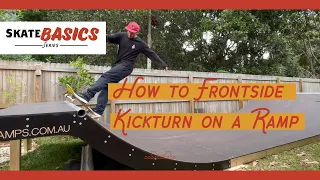 How to Frontside Kickturn in Transition on a Skateboard - Skate Basics - mini ramp FS kick turn