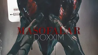 Doxxim - Masofalar (Official Audio)