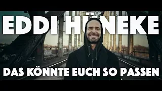 Eddi Hüneke | Das könnte euch so passen | offizielles Musikvideo | Der Pop-Liedermacher