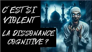 C'est si violent la dissonance cognitive ?