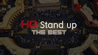 HD Stand Up - The Best
