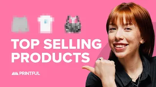 Printful Best Sellers for 2024 🔥 | Top Print on Demand Products