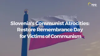 We condemn the Slovenian Government's decision to revoke Remembrance Day for Victims of Communism.
