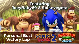 Victory Lap - Sonic the Hedgehog 2  PB - Donkey Kong Country: Tropical Freeze PB