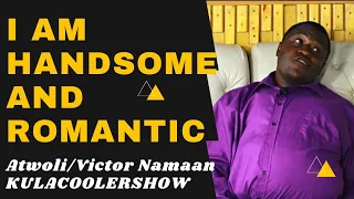 KulaCoolerShow : Victor Namaan/Atwoli/DP/Rao/AlfredMutua - I am Handsome and Romantic🥰😇🤣