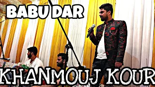 KHANMOUJ KOUR |SINGER BABU DAR