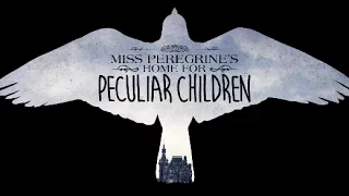 Miss Peregrine's Home For Peculiar Children | 'Wish That You Were Here' | Official HD Music Video