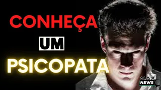 AS 10 PRINCIPAIS CARACTERISTICAS DE UM PSICOPATA Traços e Personalidade