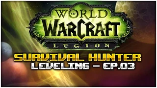 World of Warcraft Legion || Leveling - Ep. 03: QUILBOAR INTERROGATION!