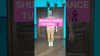 SHUFFLE DANCE TUTORIAL #shorts #шаффл #танцы #обучение #shuffledance #youtubeshorts #dance #тренды