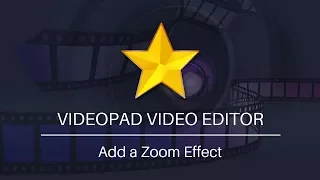 How to Add a Zoom Effect | VideoPad Video Editor Tutorial