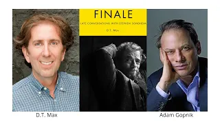 DT Max on Stephen Sondheim, with Adam Gopnik, December 13, 2022 at the Graduate Center