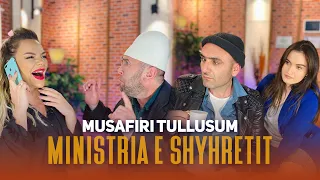 Ministria e Shyhretit - Episodi 65 (Mysafiri tullusum)