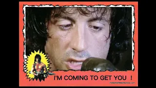 RAMBO 2 MOVING TRADING CARDS - I'm Coming to Get You !