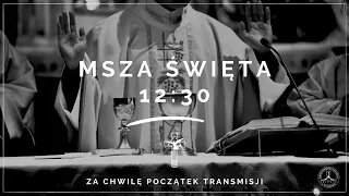 2020.04.26 - Msza Święta godz. 12:30 - Parafia pw. Świętego Wojciecha w Wyszkowie