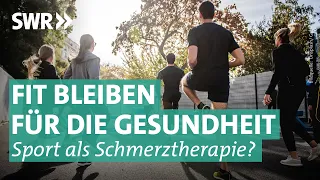 Runter von der Couch? So hilft Sport bei Schmerzen | Doc Fischer SWR