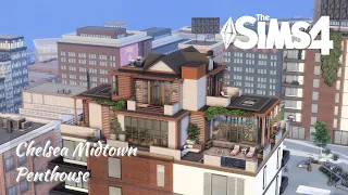 Chelsea Midtown Penthouse 🏙️ | The Sims 4 | NO CC | Stop Motion Build