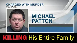 MICHAEL PATON: KILLING His Entire Family!!!