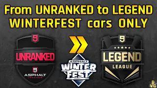 Asphalt 9 | WINTERFEST cars ONLY | From UNRANKED to LEGEND LEAGUE